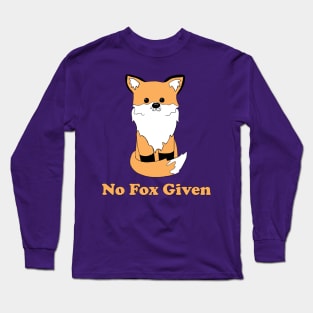 No Fox Given Long Sleeve T-Shirt